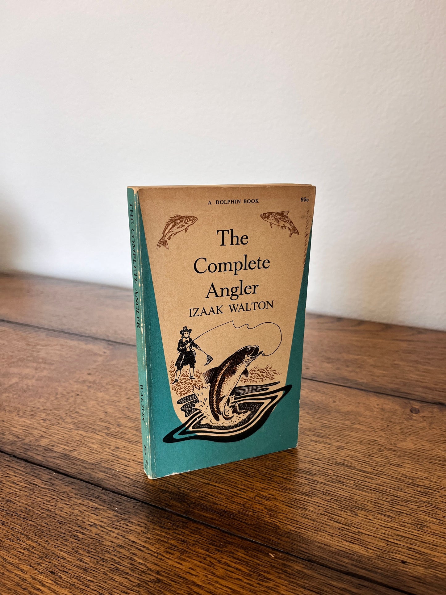 The Complete Angler by Izaak Walton