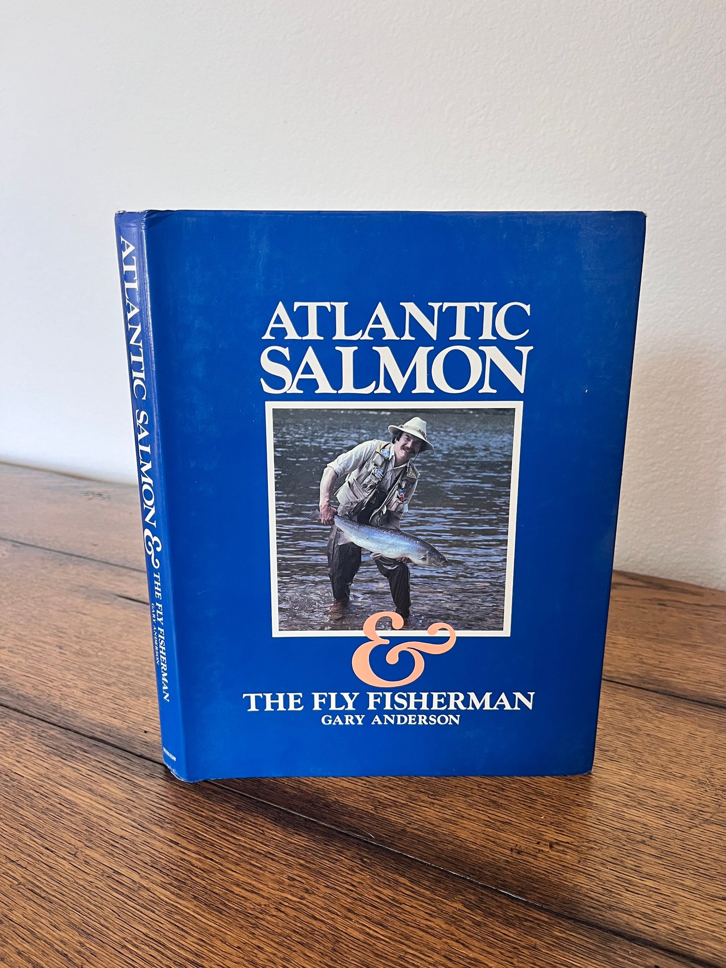Atlantic Salmon & The Fly Fisherman by Gary Anderson SIGNED