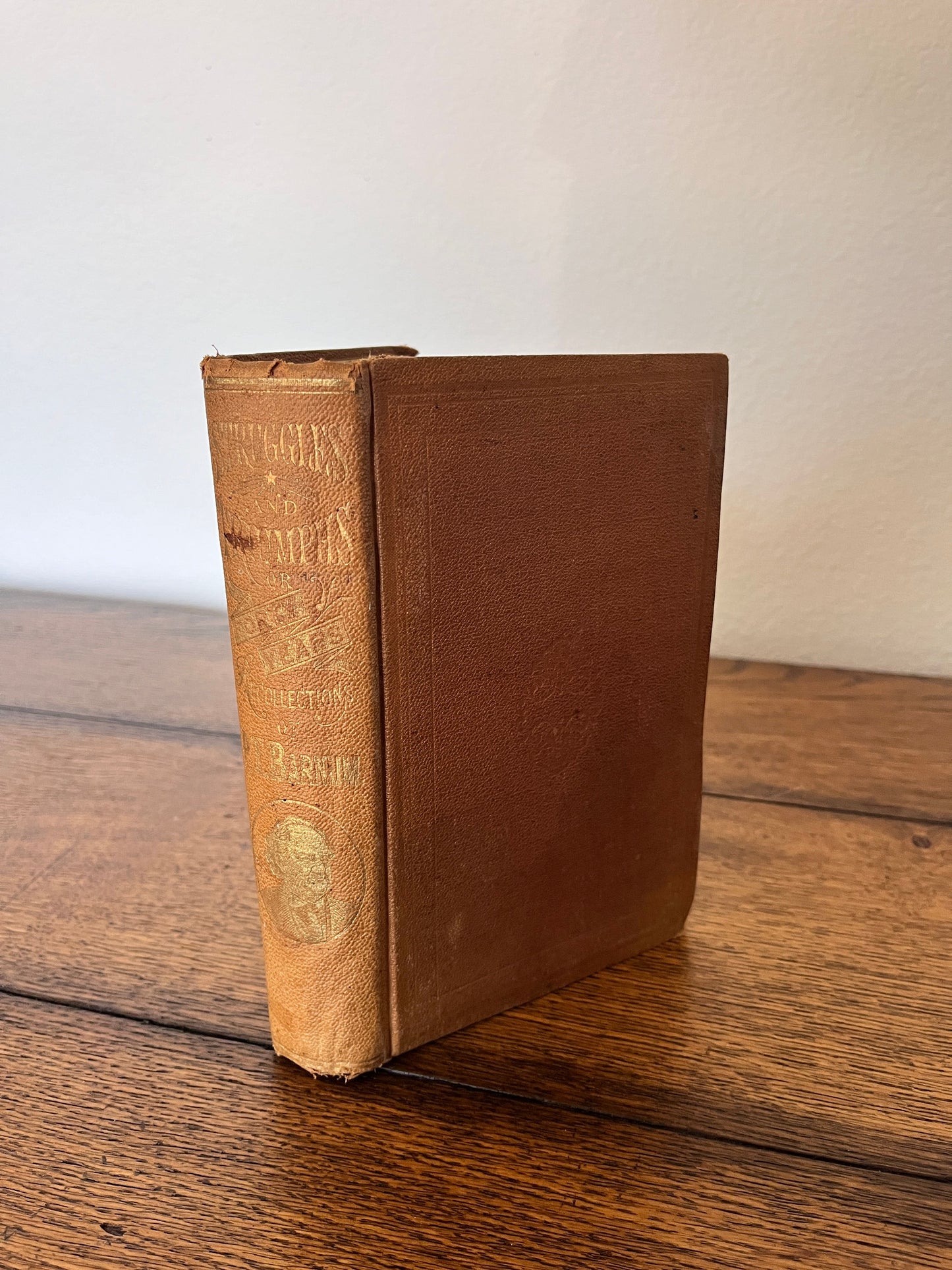 Struggles and Triumphs by P.T. Barnum