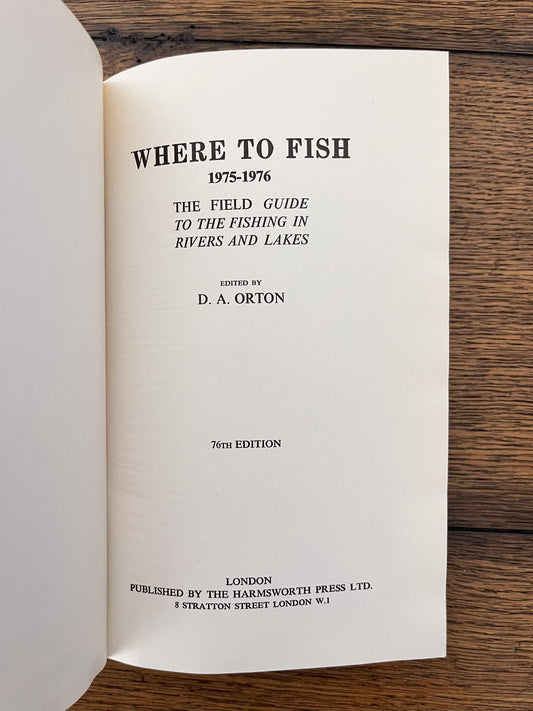 Where to Fish (1975-76) by D.A. Orton