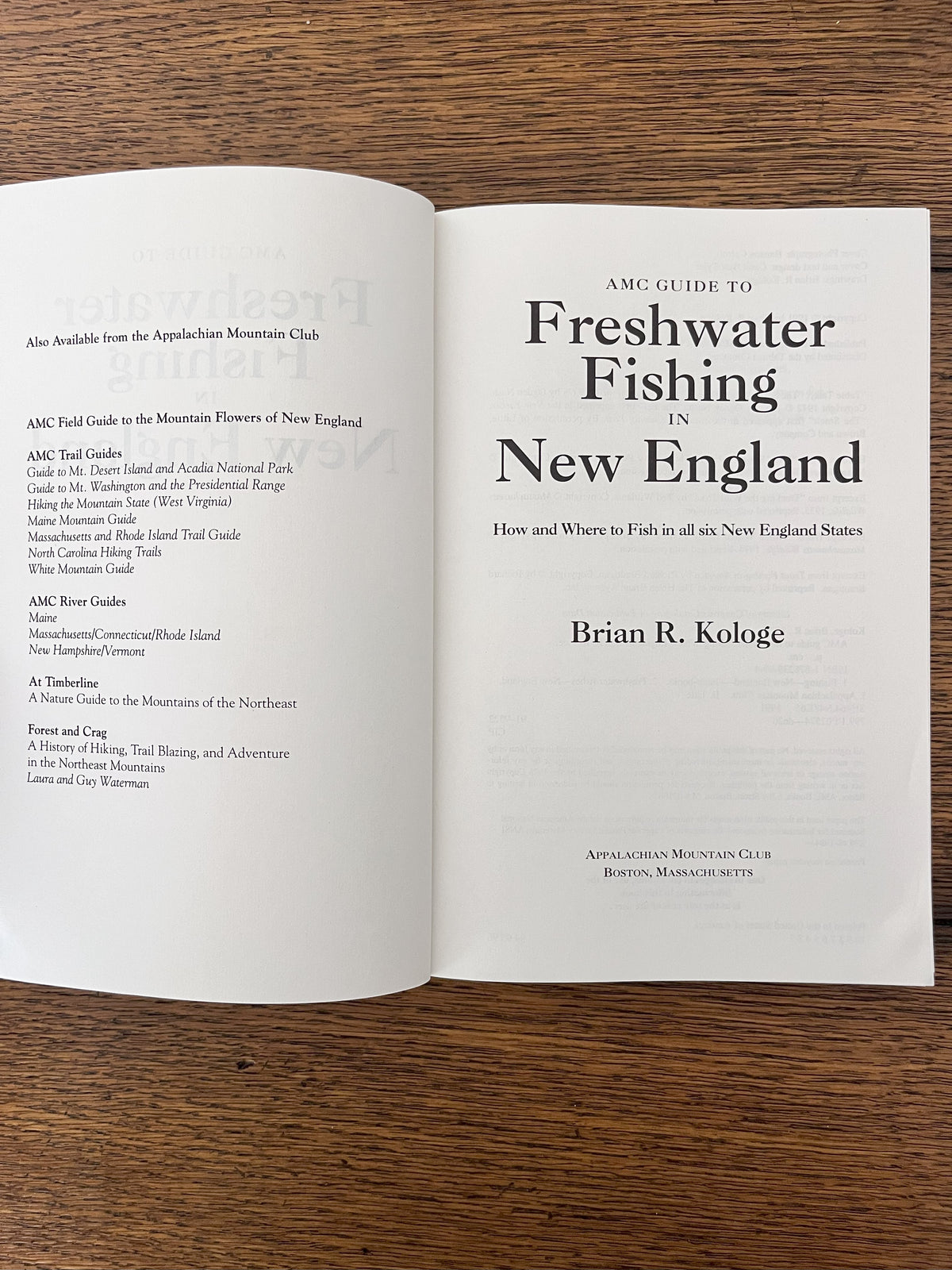Freshwater Fishing in New England by Brian R. Kologe