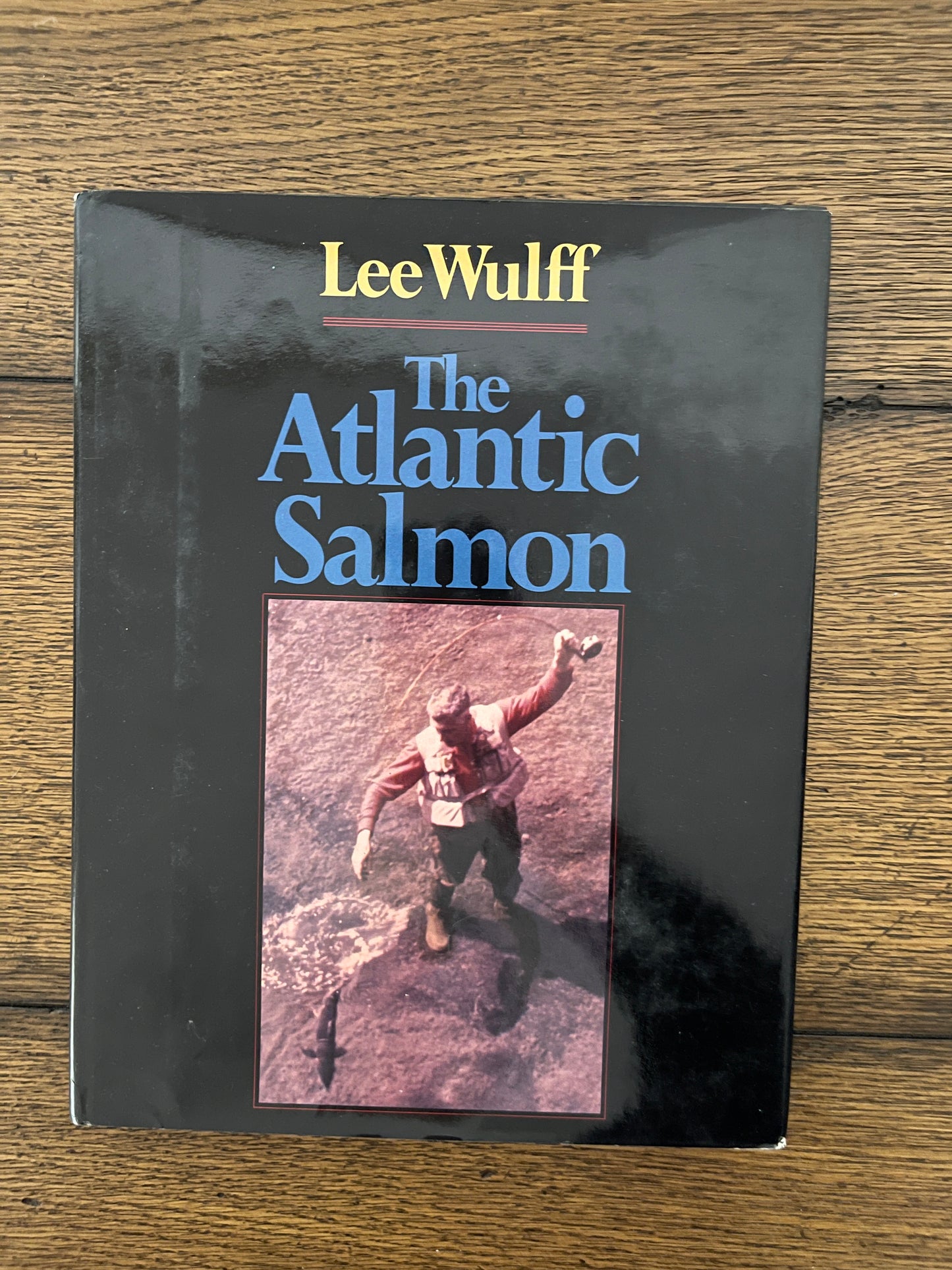The Atlantic Salmon by Lee Wulff SIGNED