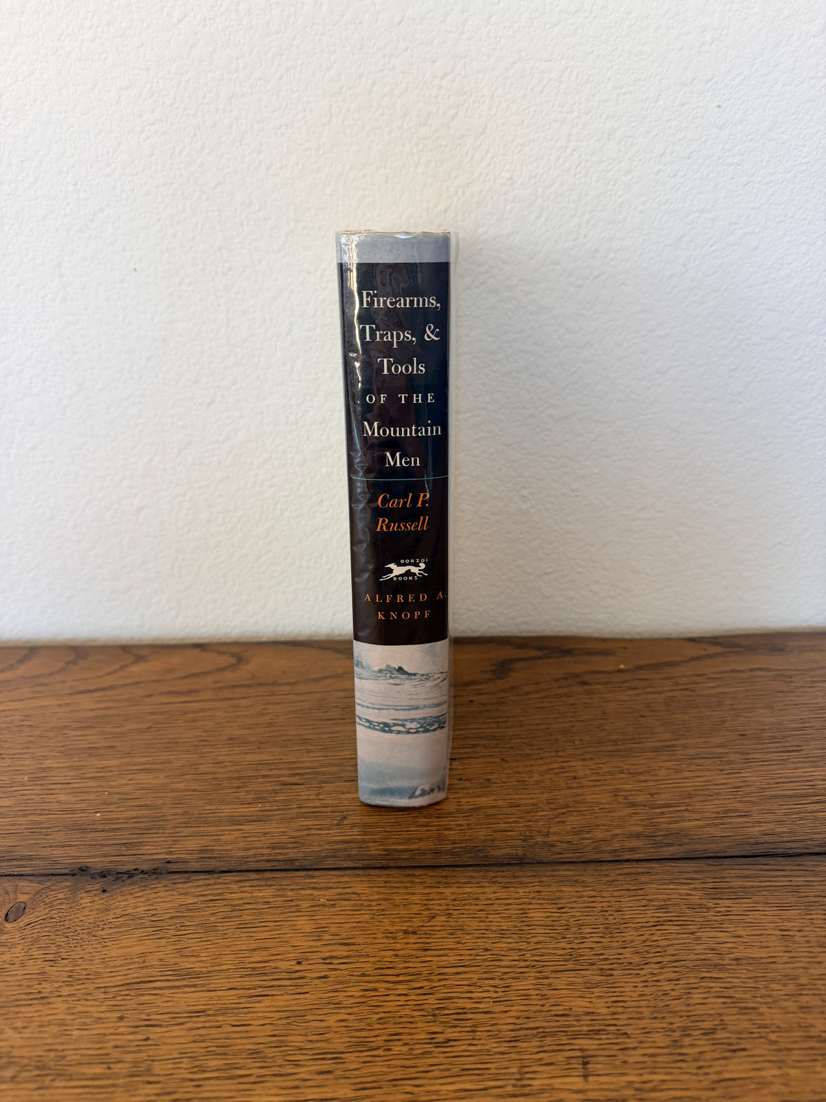 Firearms, Traps, & Tools of the Mountain Men by Carl P Russell