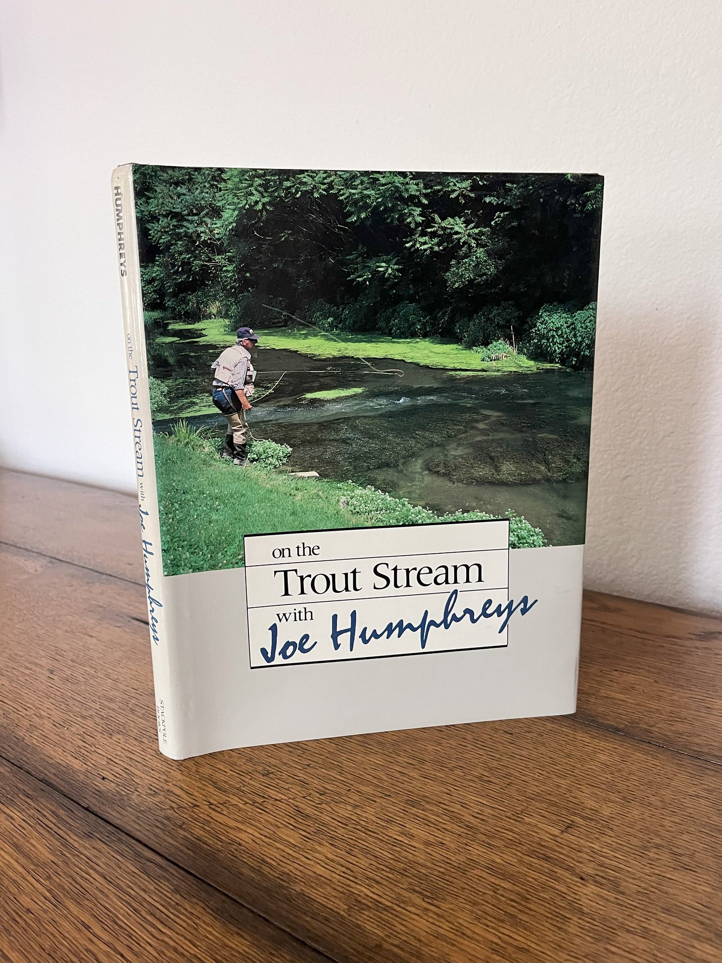 On the Trout Stream by Joe Humphreys