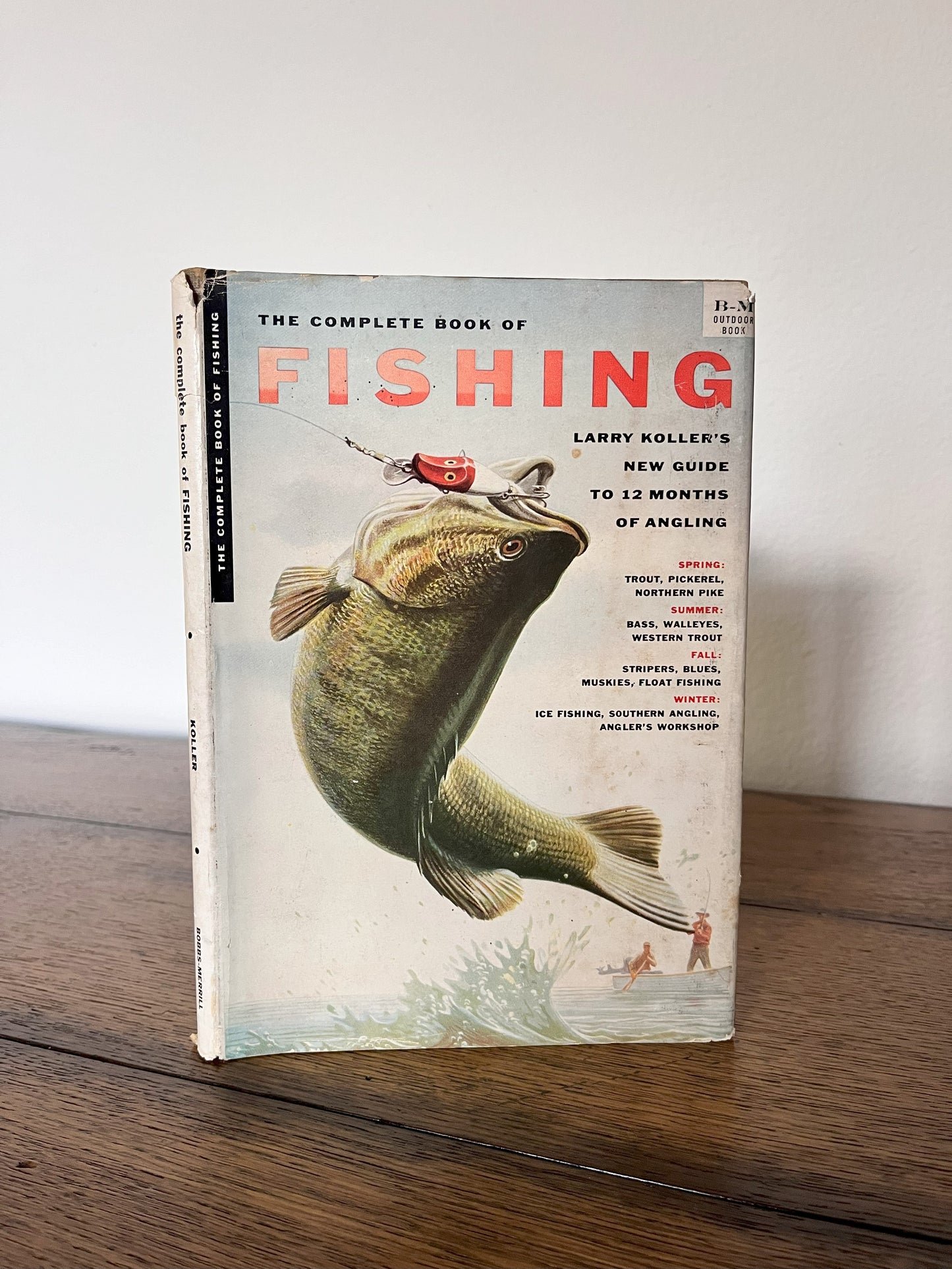 The Complete Book of Fishing by Larry Koller