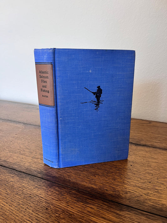Atlantic Salmon Flies and Fishing by Joseph D. Bates, Jr. SIGNED