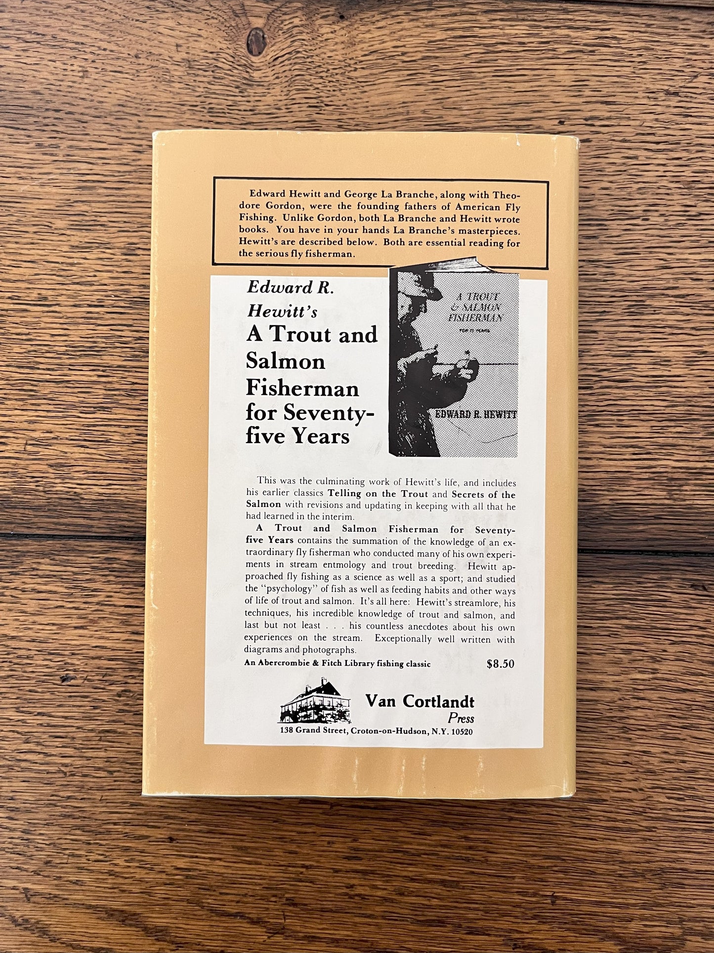 The Dry Fly & Fast Water AND The Salmon & The Dry Fly by George M.L. La Branche