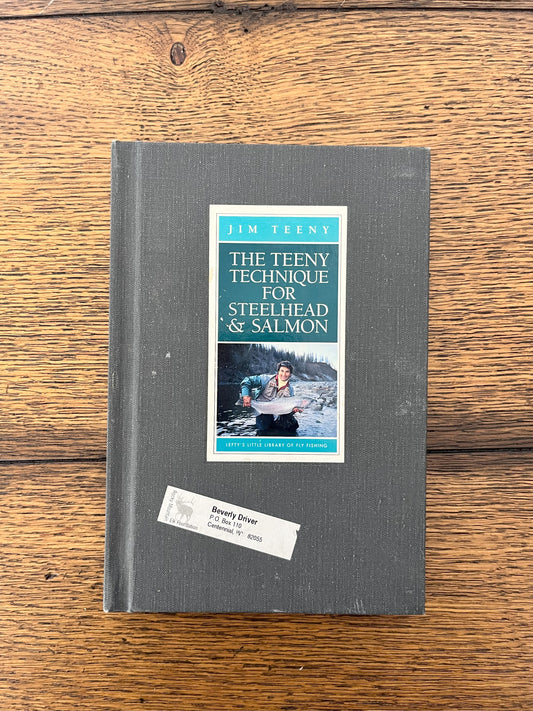 The Teeny Technique for Steelhead & Salmon by Jim Teeny