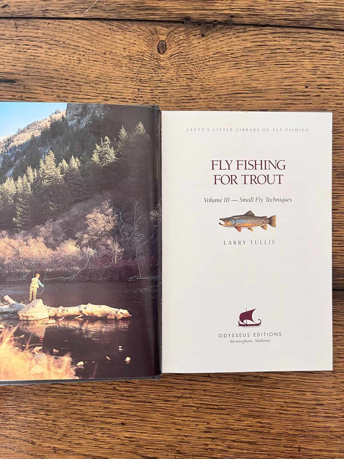 Fly Fishing for Trout - Volume Three-- Small Fly Techniques by Larry Tullis