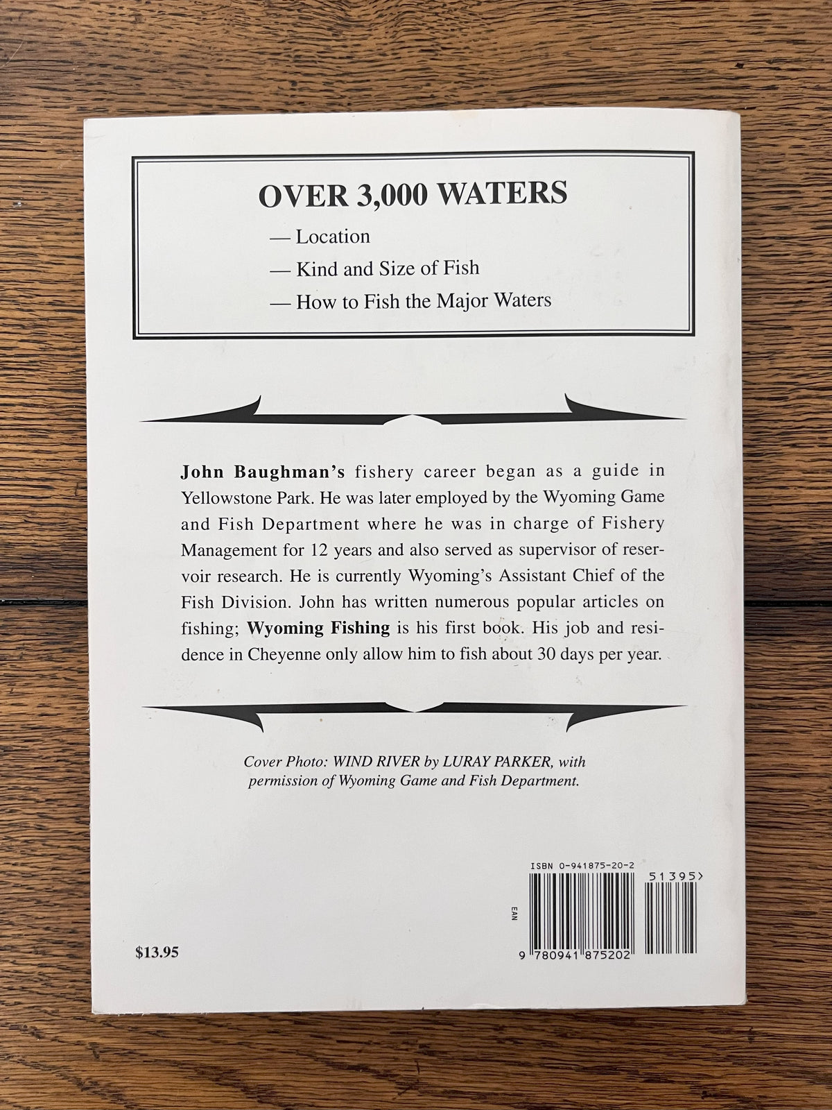 The Most Complete Guide To... Wyoming Fishing by John Baughman