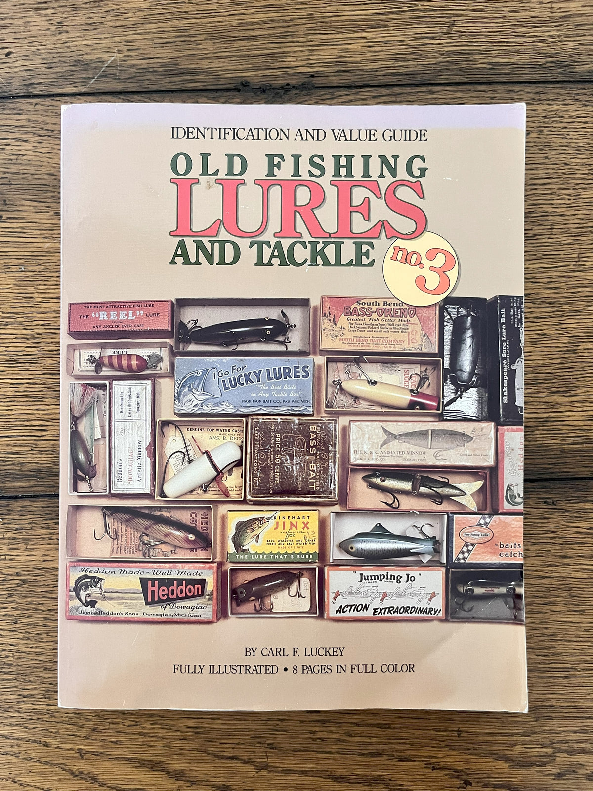 Old Fishing Lures and Tackle No. 3 by Carl F. Luckey