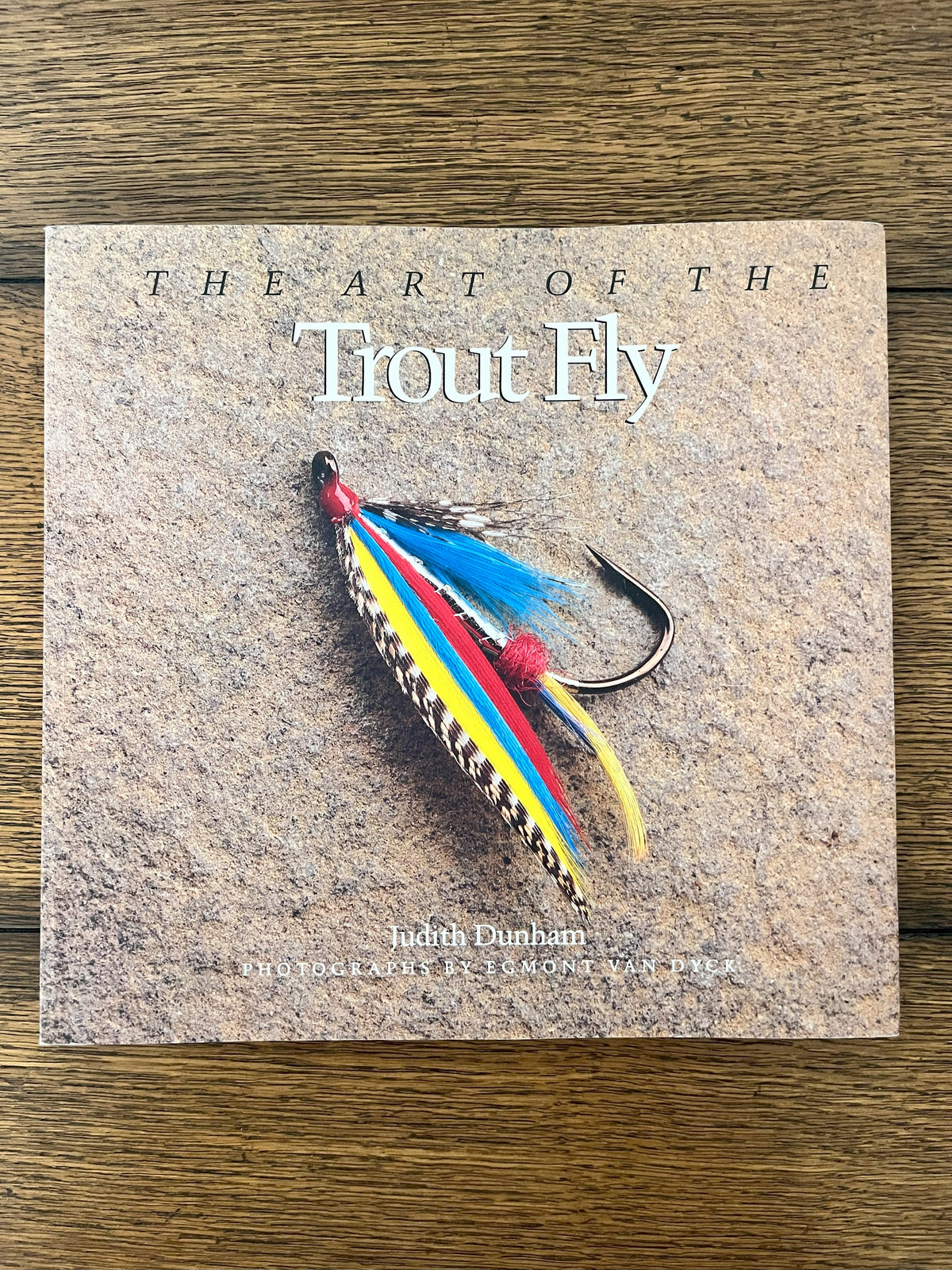 The Art of the Trout Fly by Judith Dunham