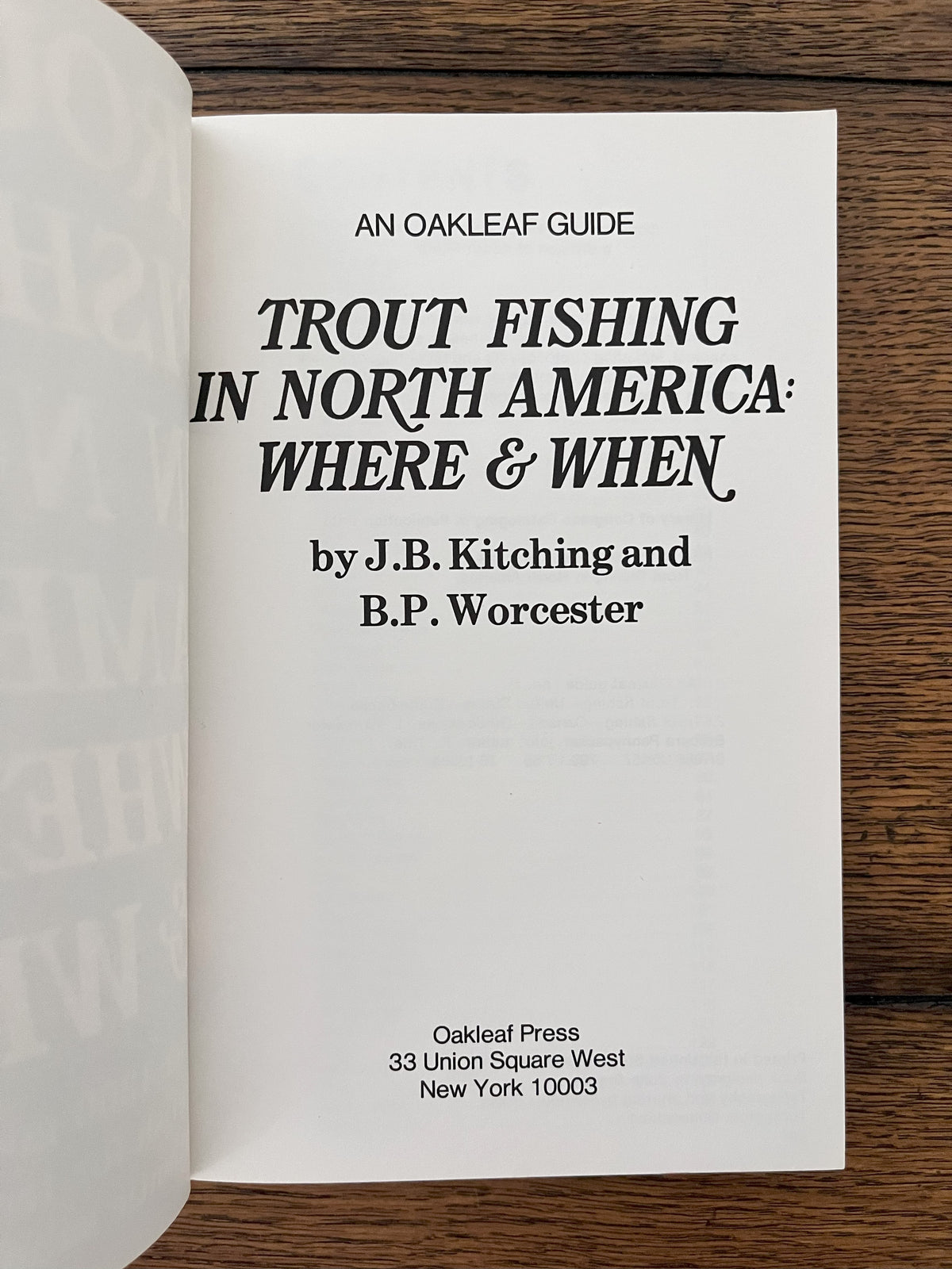Trout Fishing in North America: Where & When by J.B. Kitching & B.P. Worcester