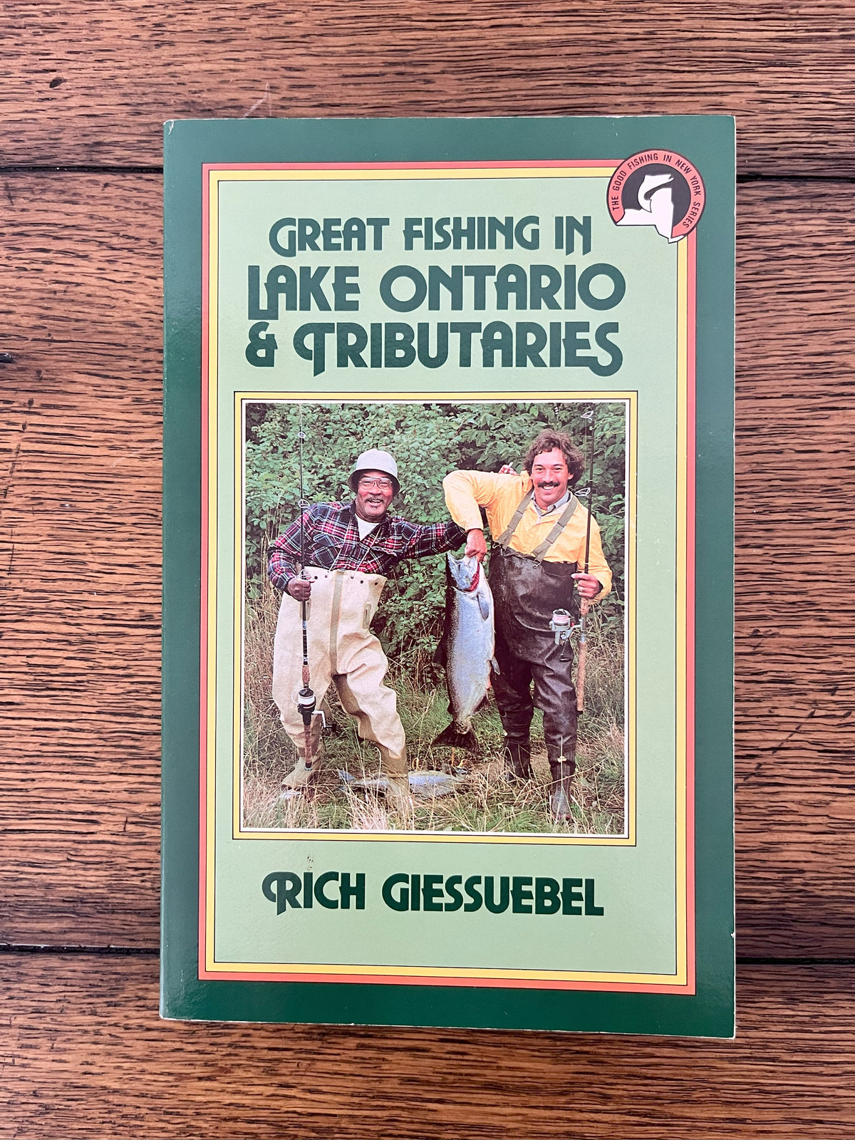 Great Fishing in Lake Ontario & Tributaries by Rich Giessuebel