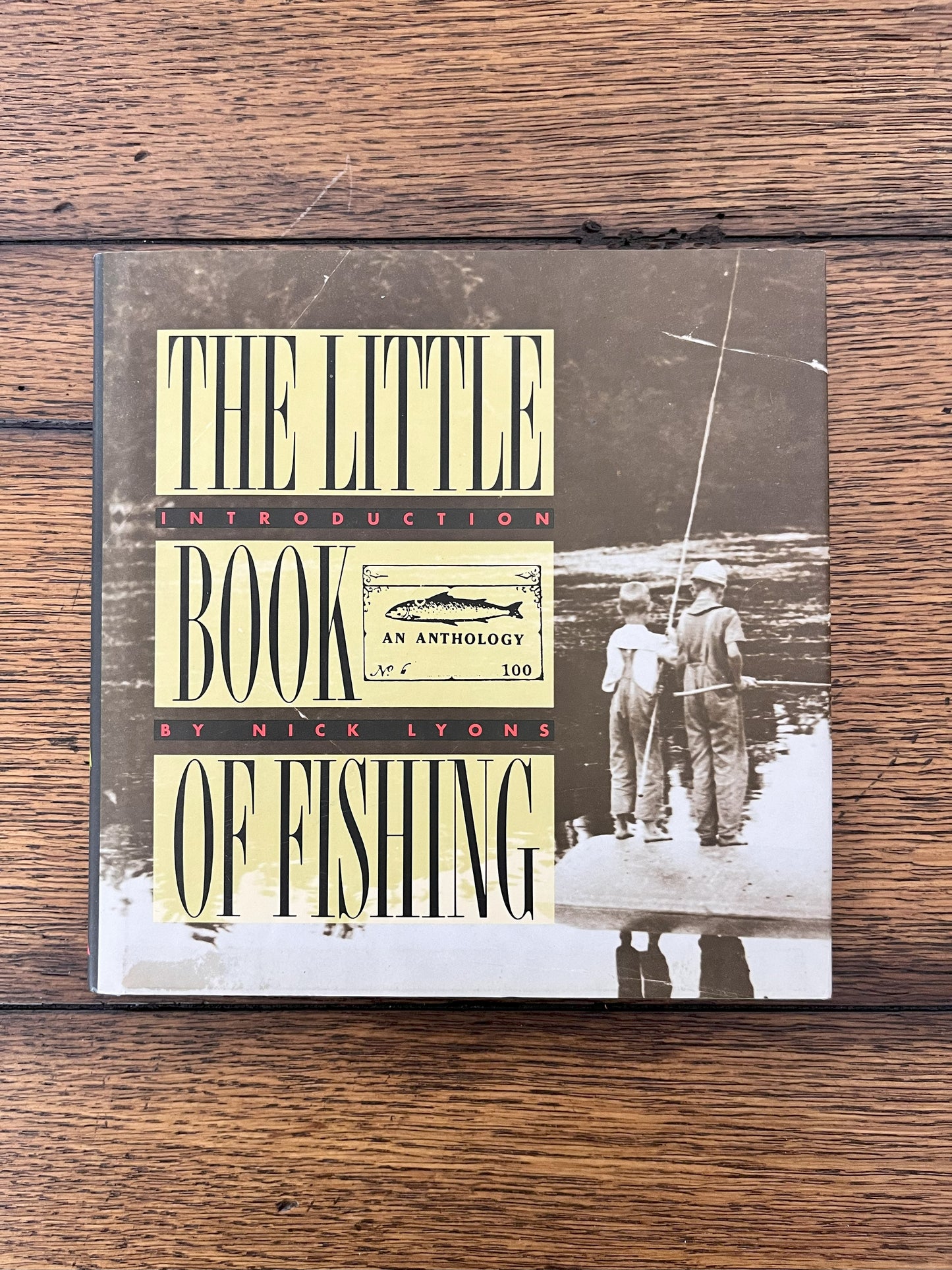 The Little Book of Fishing by Nick Lyons SIGNED
