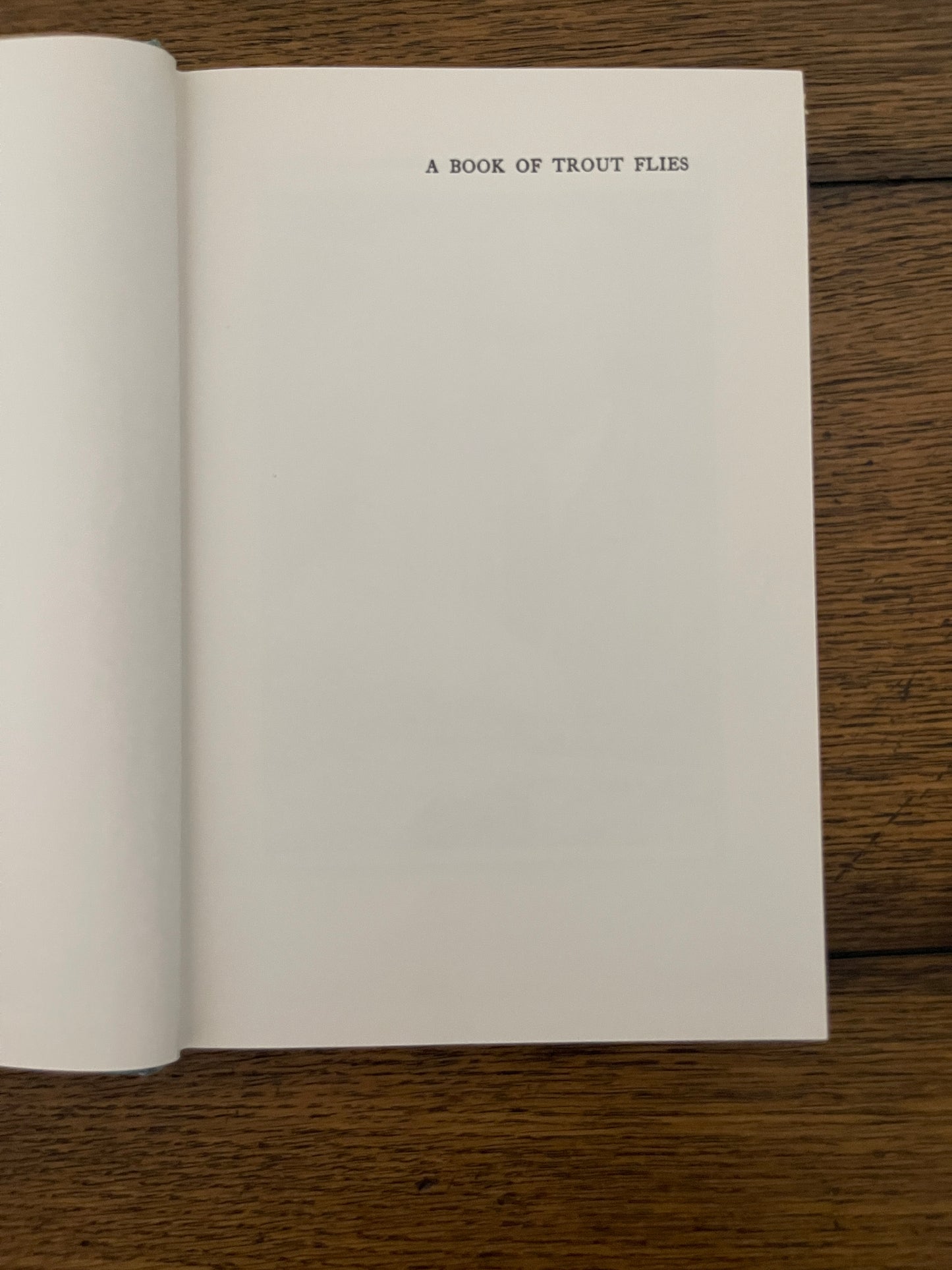 A Book of Trout Flies by Preston J. Jennings