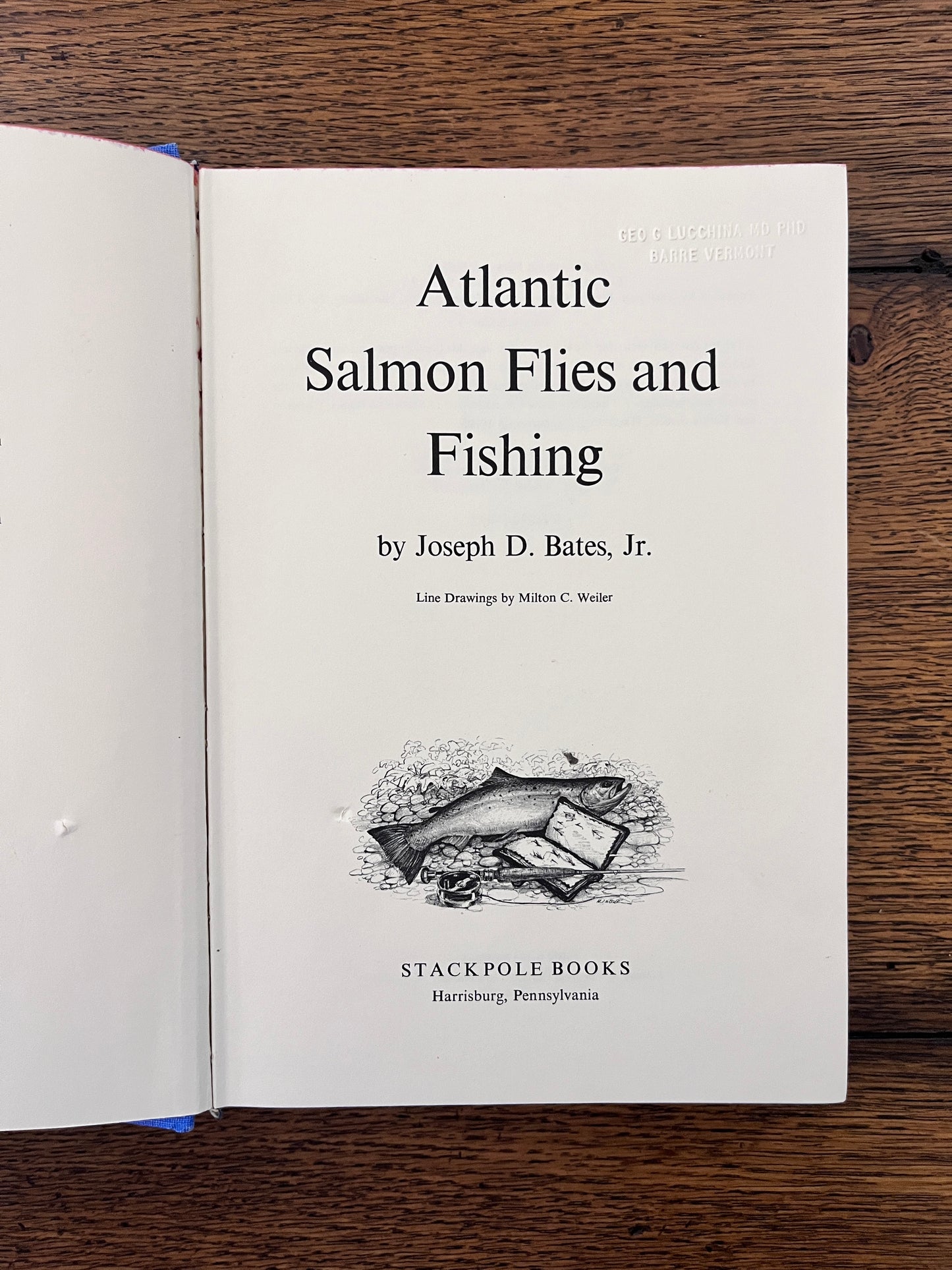 Atlantic Salmon Flies and Fishing by Joseph D. Bates, Jr. SIGNED